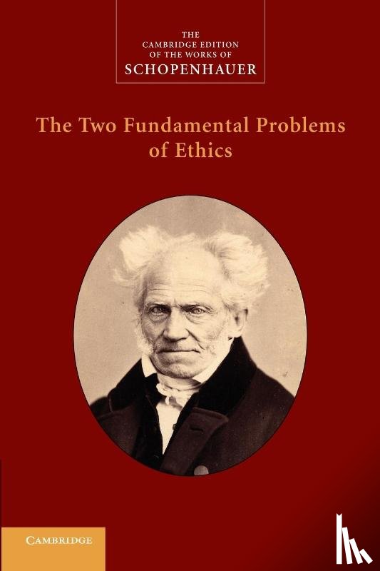Schopenhauer, Arthur - The Two Fundamental Problems of Ethics