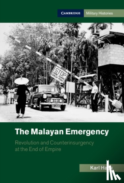 Hack, Karl (The Open University - The Malayan Emergency