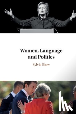 Shaw, Sylvia (University of Westminster) - Women, Language and Politics