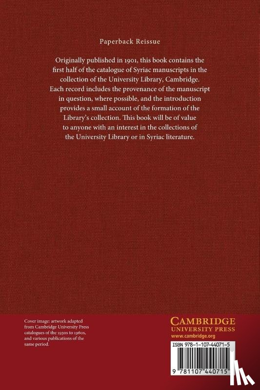  - A Catalogue of the Syriac Manuscripts Preserved in the Library of the University of Cambridge: Volume 1