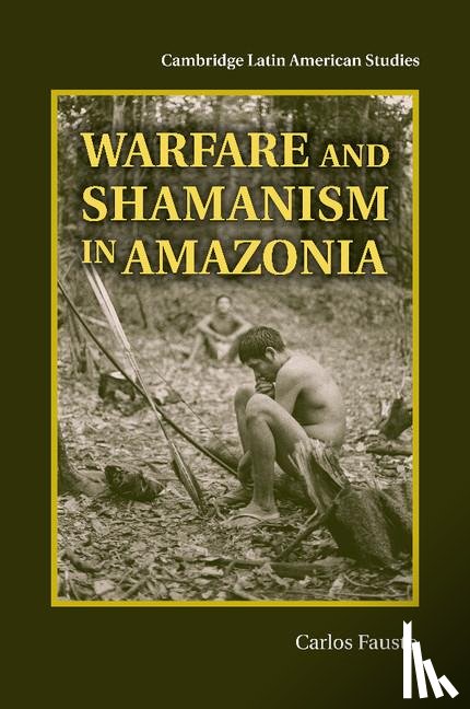 Fausto, Carlos (Universidade Federal do Rio de Janeiro) - Warfare and Shamanism in Amazonia