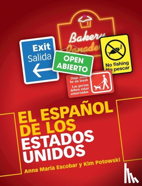 Escobar, Anna Maria (University of Illinois, Potowski, Kim (University of Illinois - El Espanol de los Estados Unidos