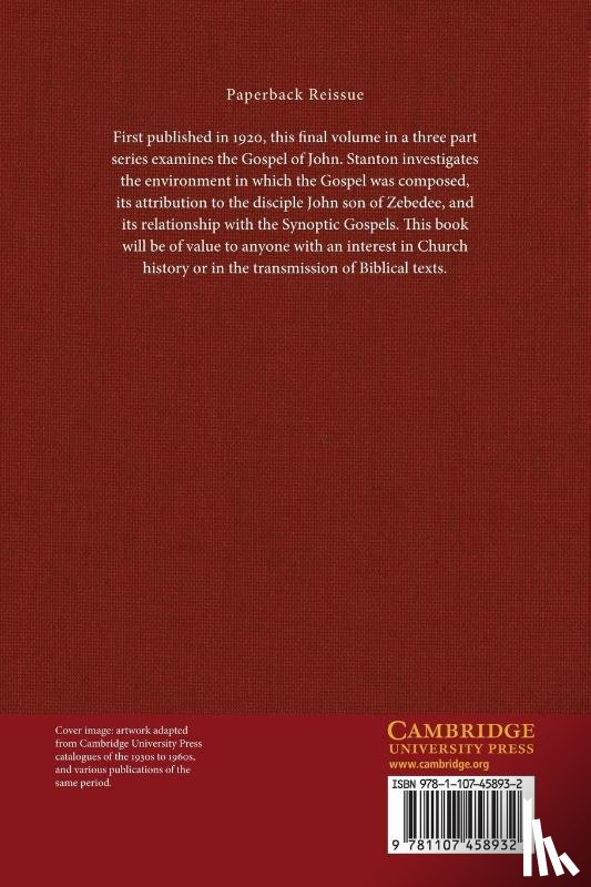 Stanton, Vincent Henry - The Gospels as Historical Documents, Part 3, The Fourth Gospel