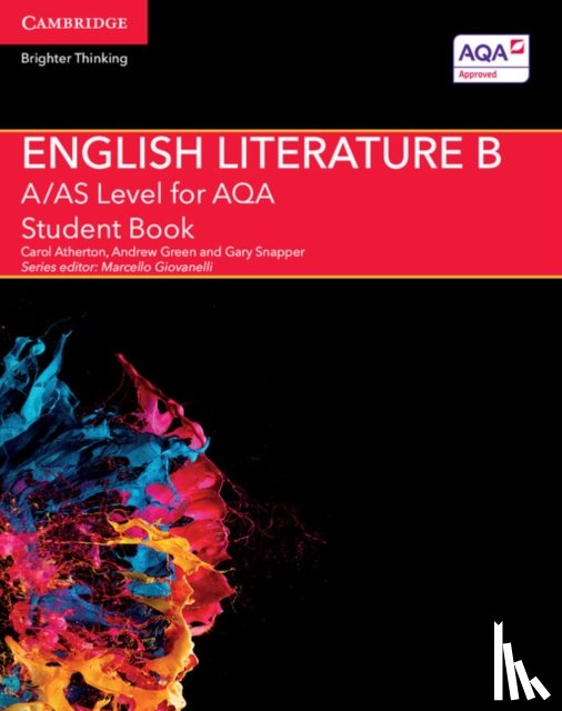 Atherton, Carol, Green, Andrew, Snapper, Gary - A/AS Level English Literature B for AQA Student Book