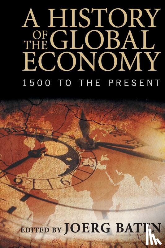  - A History of the Global Economy