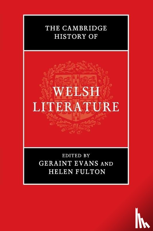  - The Cambridge History of Welsh Literature