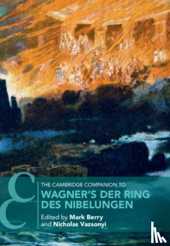  - The Cambridge Companion to Wagner's Der Ring des Nibelungen