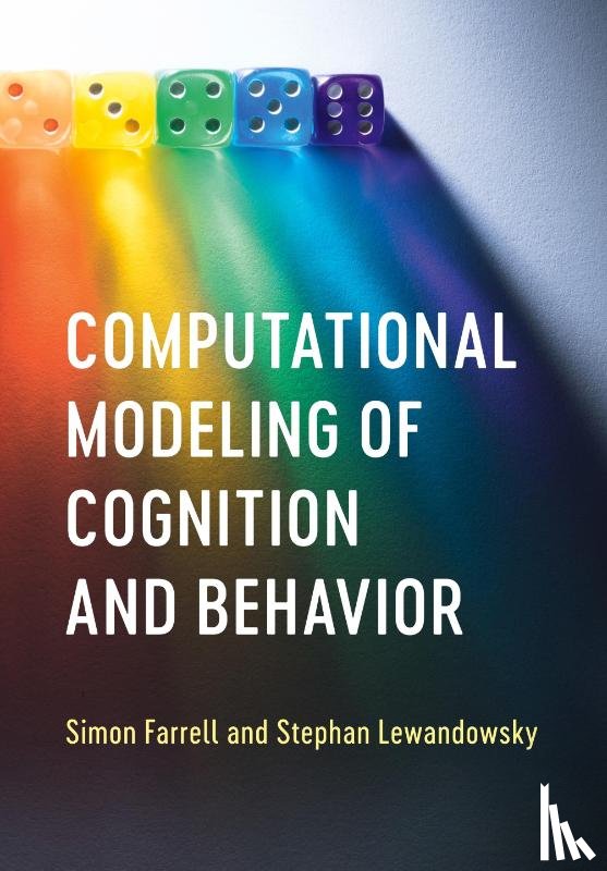 Farrell, Simon (University of Western Australia, Lewandowsky, Stephan (University of Bristol) - Computational Modeling of Cognition and Behavior
