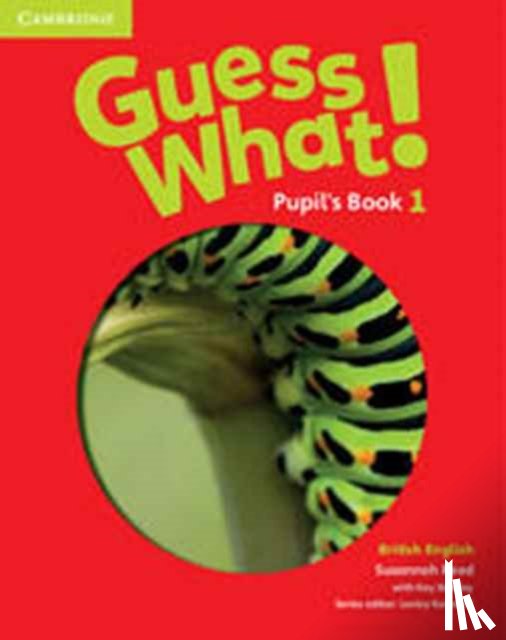 Reed, Susannah - Guess What! Level 1 Pupil's Book British English