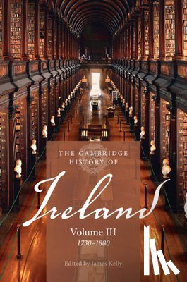  - The Cambridge History of Ireland: Volume 3, 1730–1880
