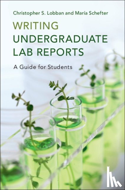 Lobban, Christopher S. (University of Guam), Schefter, Maria (University of Guam) - Writing Undergraduate Lab Reports