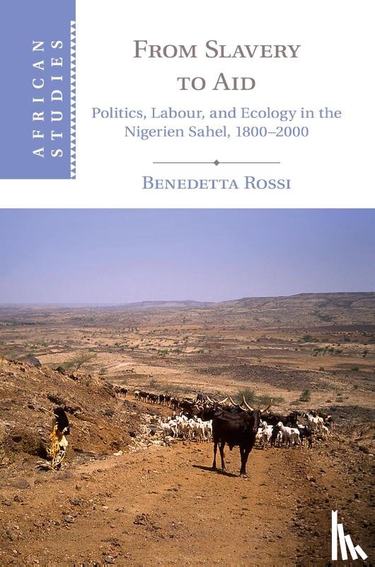 Rossi, Benedetta (University of Birmingham) - From Slavery to Aid