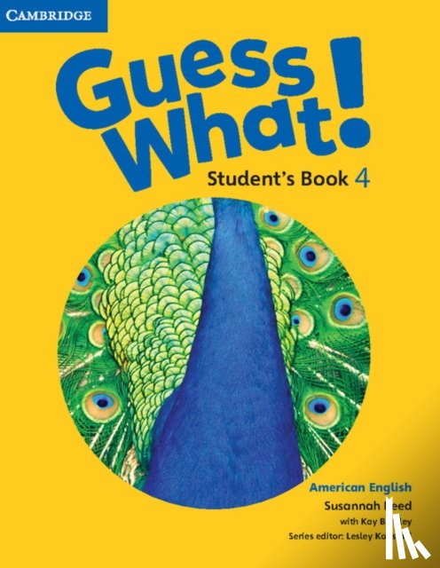 Reed, Susannah - Guess What! American English Level 4 Student's Book