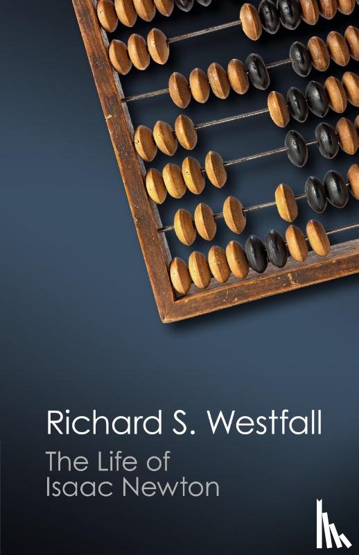 Westfall, Richard S. - The Life of Isaac Newton