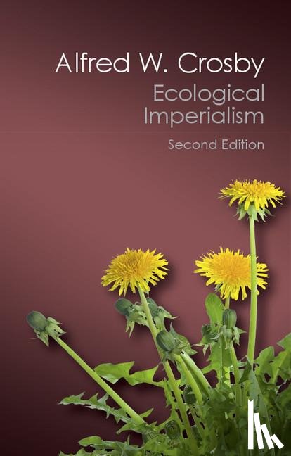 Crosby, Alfred W. - Ecological Imperialism