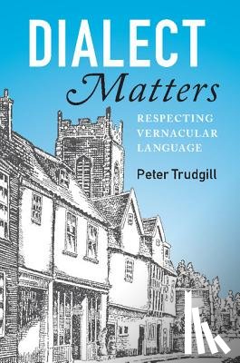 Trudgill, Peter (Universitetet i Agder - Dialect Matters