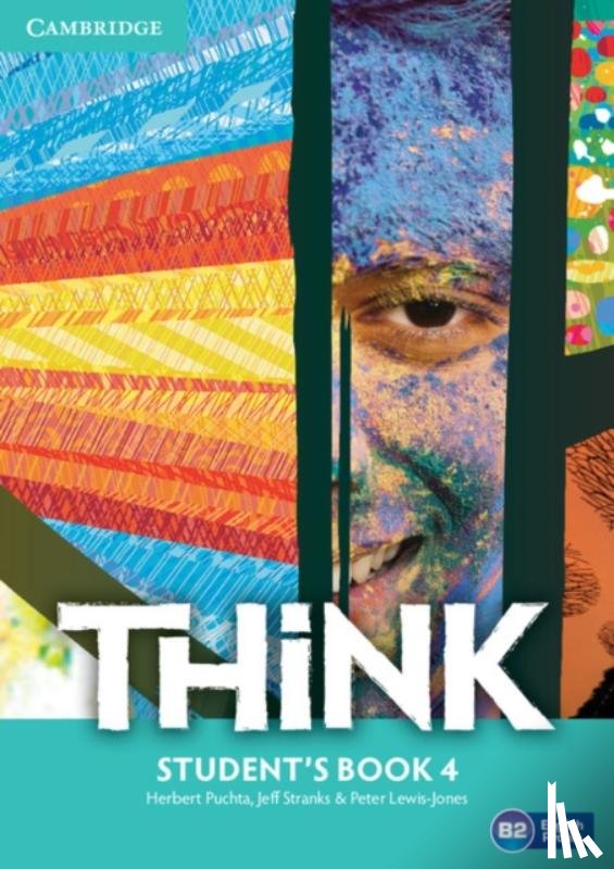 Puchta, Herbert, Stranks, Jeff, Lewis-Jones, Peter - Think Level 4 Student's Book