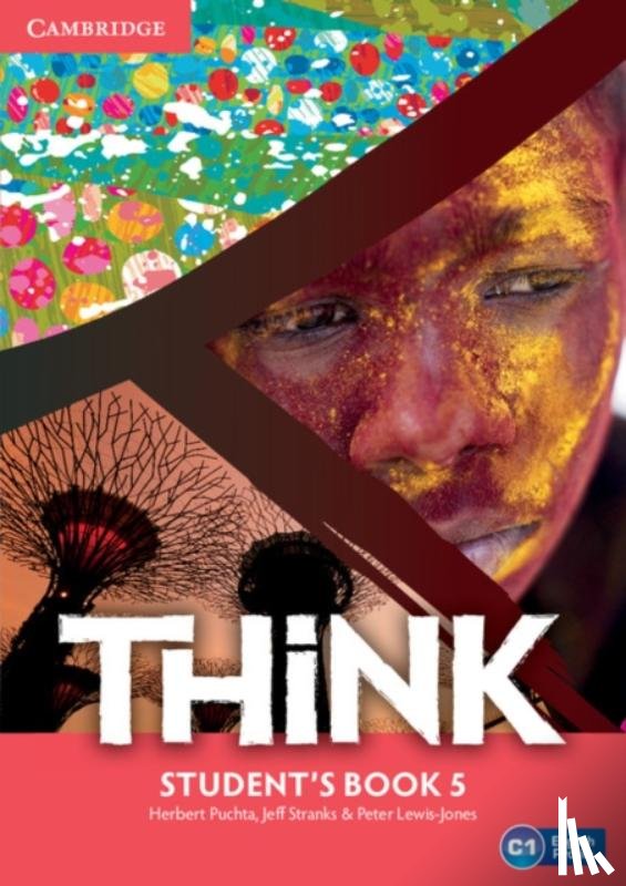 Puchta, Herbert, Stranks, Jeff, Lewis-Jones, Peter - Think Level 5 Student's Book