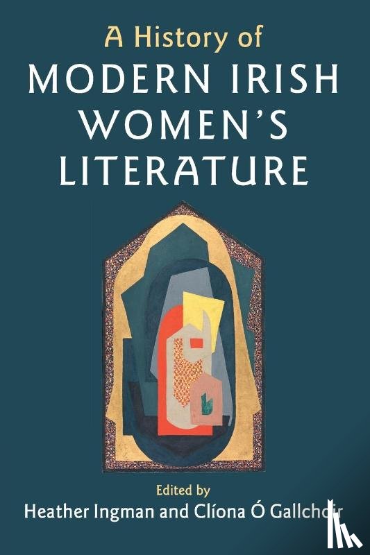  - A History of Modern Irish Women's Literature