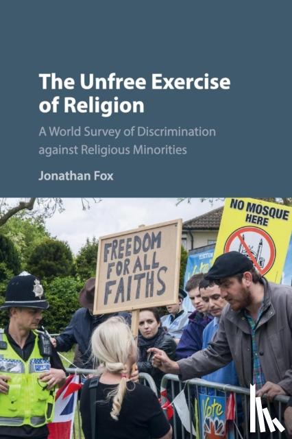 Fox, Jonathan (Bar-Ilan University, Israel) - The Unfree Exercise of Religion