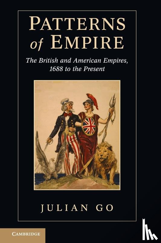 Go, Julian (Boston University) - Patterns of Empire