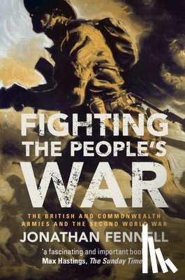 Fennell, Jonathan (King's College London) - Fighting the People's War