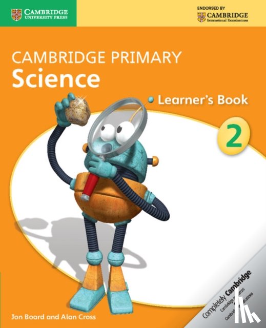 Board, Jon, Cross, Alan - Cambridge Primary Science Stage 2 Learner's Book 2