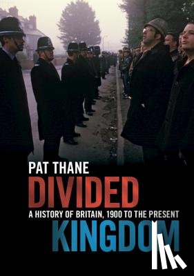 Thane, Pat (King's College London) - Divided Kingdom