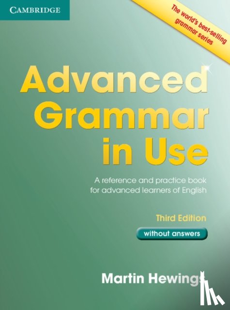 Hewings, Martin (University of Birmingham) - Advanced Grammar in Use Book without Answers