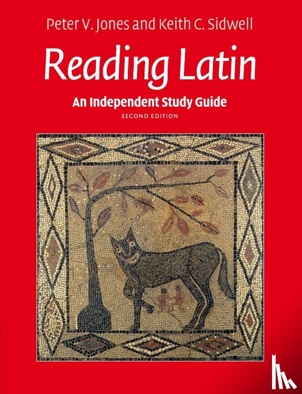 Jones, Peter V., Sidwell, Keith C. (University of Calgary) - An Independent Study Guide to Reading Latin