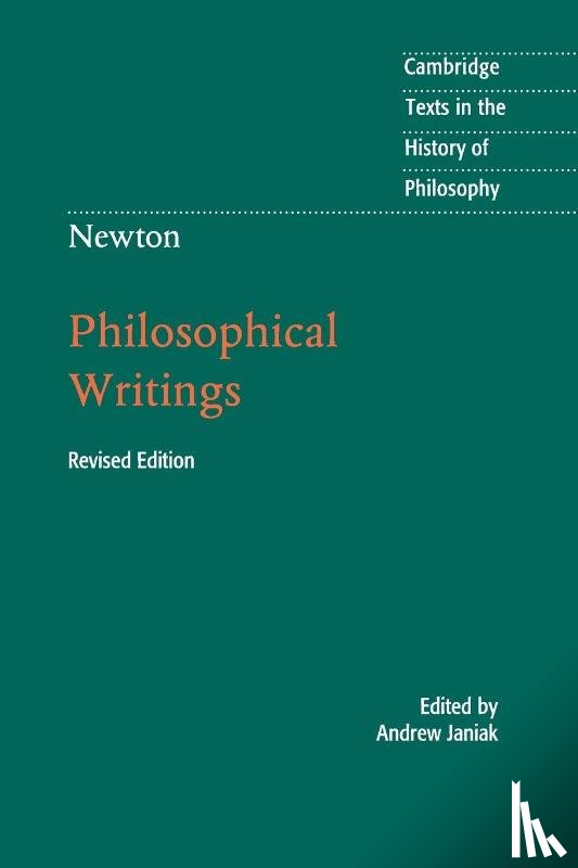  - Newton: Philosophical Writings