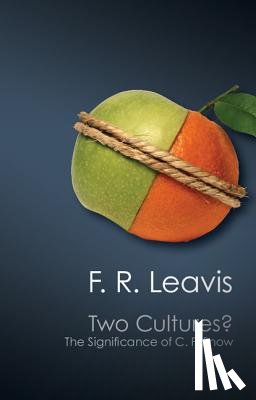 Leavis, F. R. - Two Cultures?
