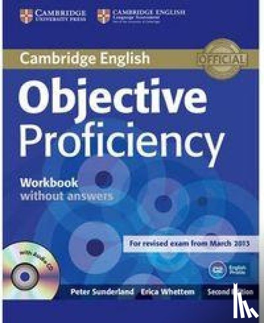 Sunderland, Peter, Whettem, Erica - Objective Proficiency Workbook Without Answers with Audio CD
