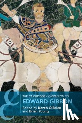  - The Cambridge Companion to Edward Gibbon