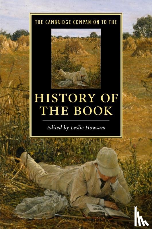  - The Cambridge Companion to the History of the Book