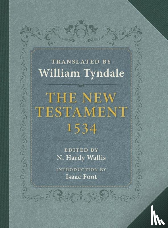  - The Tyndale New Testament
