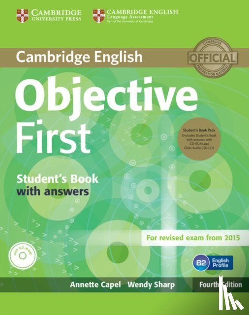 Capel, Annette, Sharp, Wendy - Objective First Student's Book Pack (Student's Book with Answers and Class Audio Cds(2))