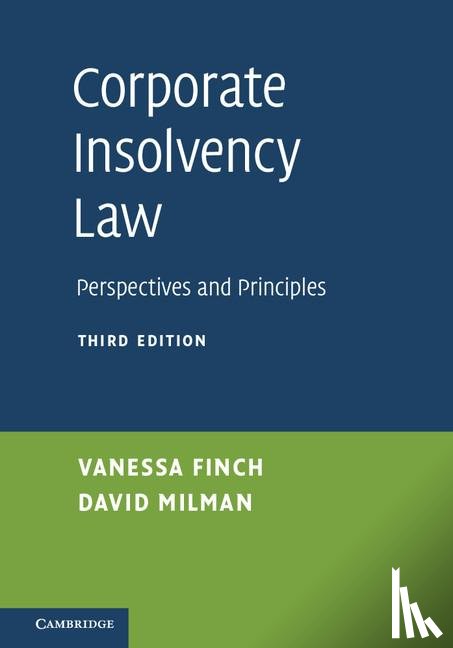 Finch, Vanessa (London School of Economics and Political Science), Milman, David (Lancaster University) - Corporate Insolvency Law