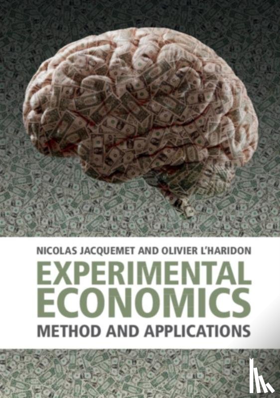 Jacquemet, Nicolas, L'Haridon, Olivier (Universite de Rennes I, France) - Experimental Economics