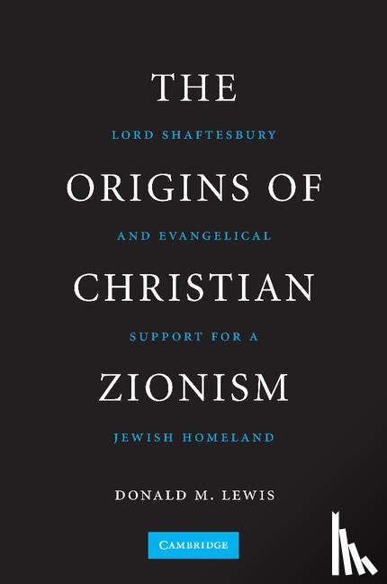 Lewis, Donald M. (Regent College - The Origins of Christian Zionism