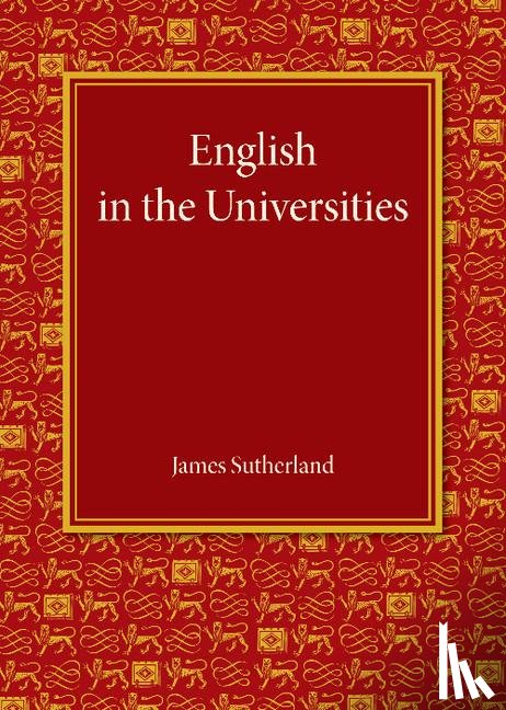 Sutherland, James - English in the Universities
