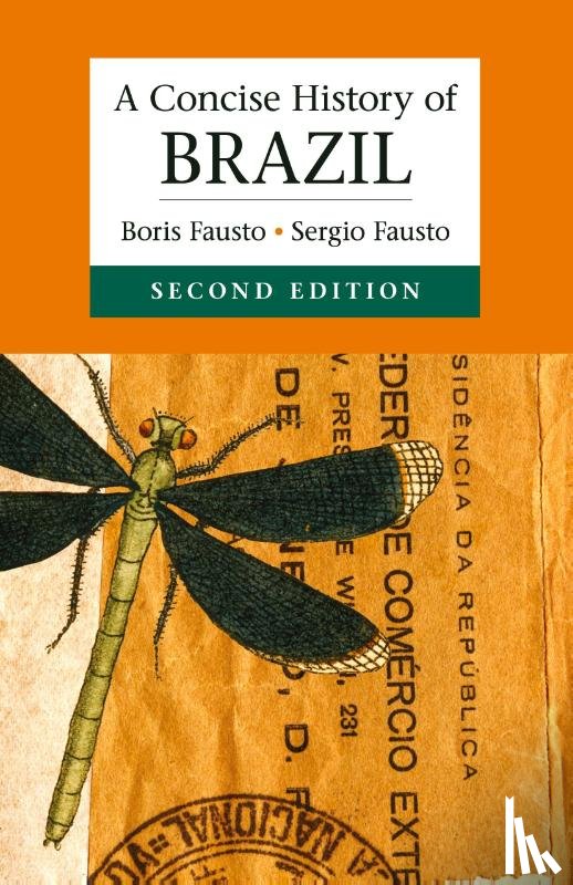 Fausto, Boris (Universidade de Sao Paulo) - A Concise History of Brazil
