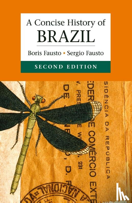 Fausto, Boris (Universidade de Sao Paulo) - A Concise History of Brazil