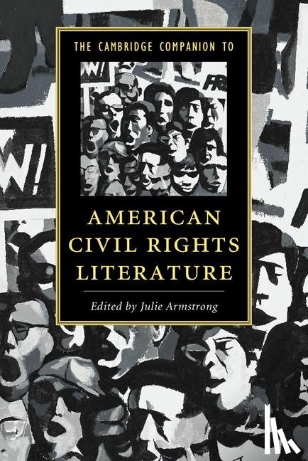  - The Cambridge Companion to American Civil Rights Literature