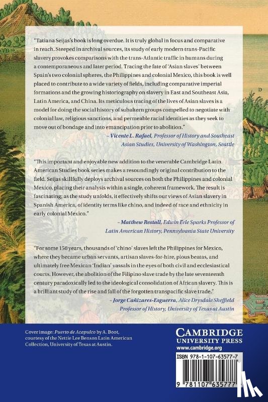Seijas, Tatiana (Miami University) - Asian Slaves in Colonial Mexico