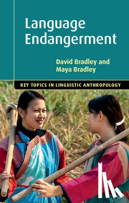 Bradley, David (La Trobe University, Bradley, Maya (La Trobe University - Language Endangerment
