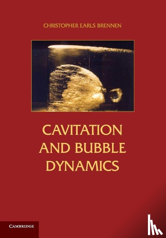 Brennen, Christopher Earls (California Institute of Technology) - Cavitation and Bubble Dynamics