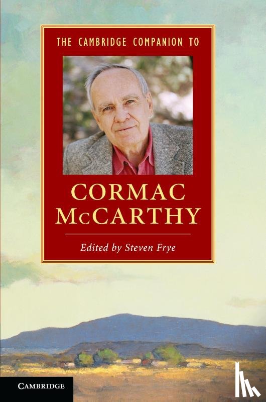  - The Cambridge Companion to Cormac McCarthy