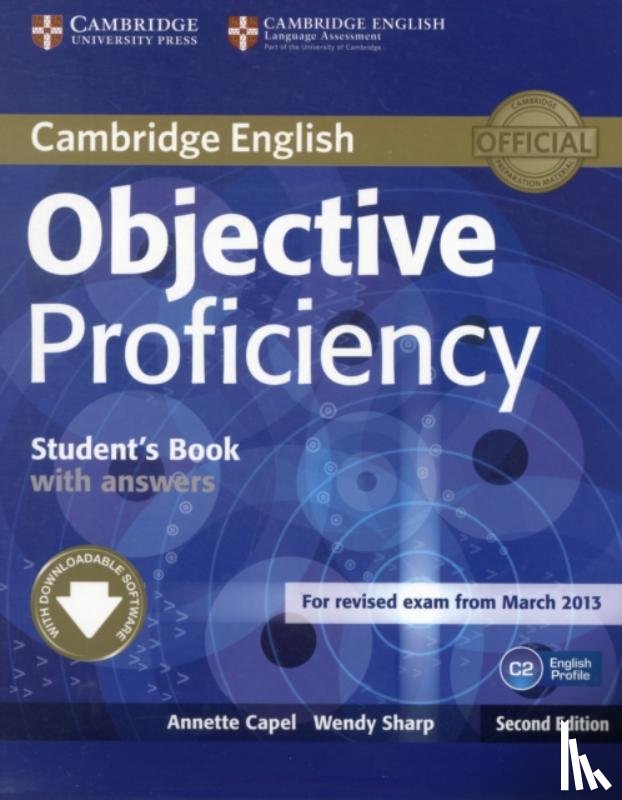 Capel, Annette - Objective Proficiency Student's Book with Answers with Downloadable Software