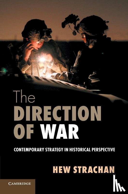 Strachan, Hew (University of Oxford) - The Direction of War
